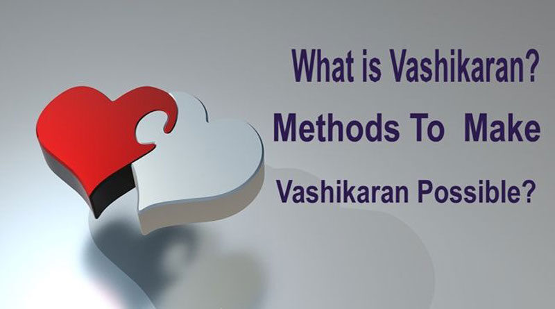 what is Vashikaran Mantra