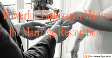 Vashikaran Mantra for Marriage Restoration